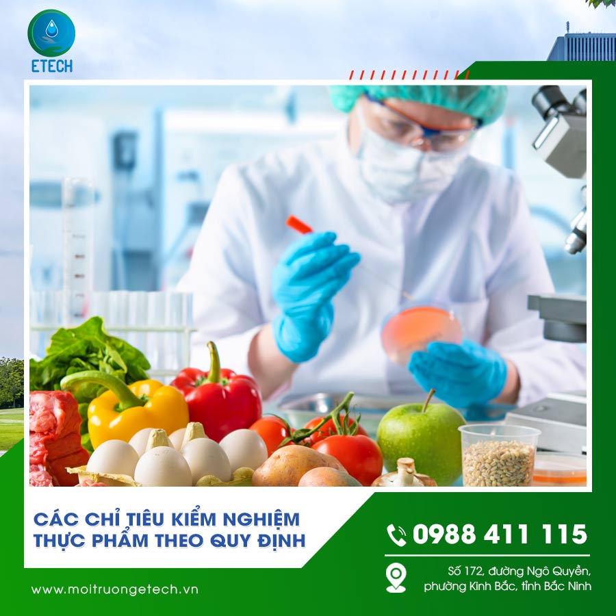 các chỉ tiêu kiểm nghiệm thực phẩm theo quy định mới nhất