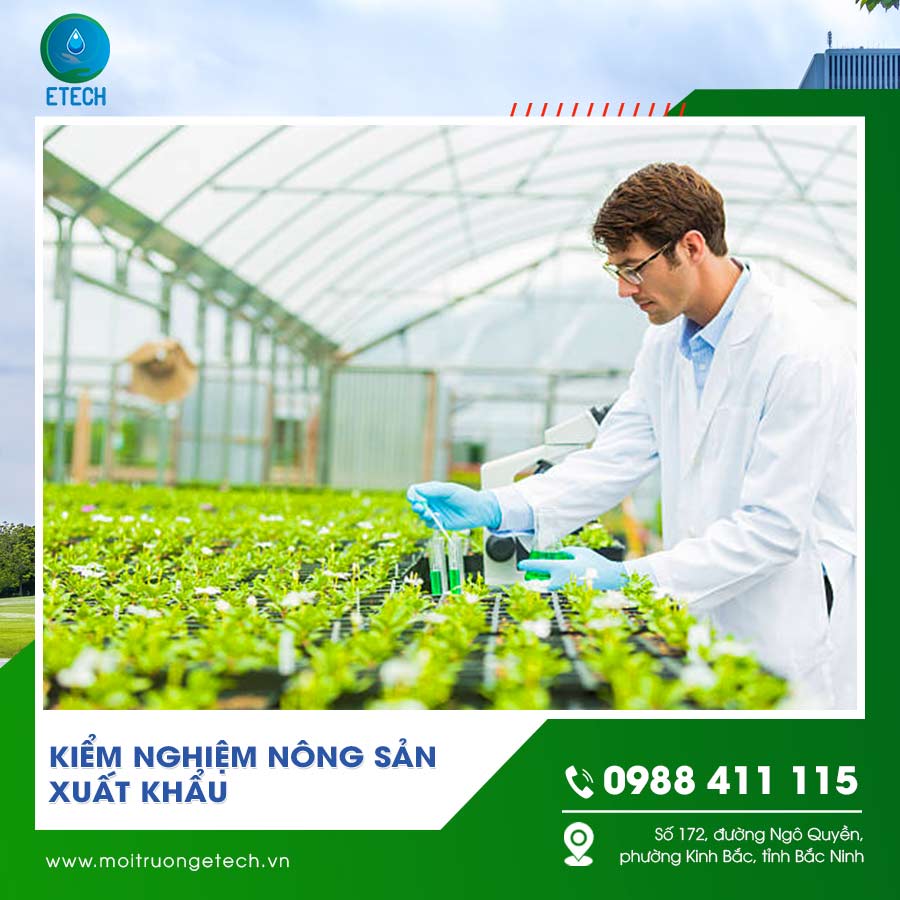Kiểm nghiệm nông sản xuất khẩu