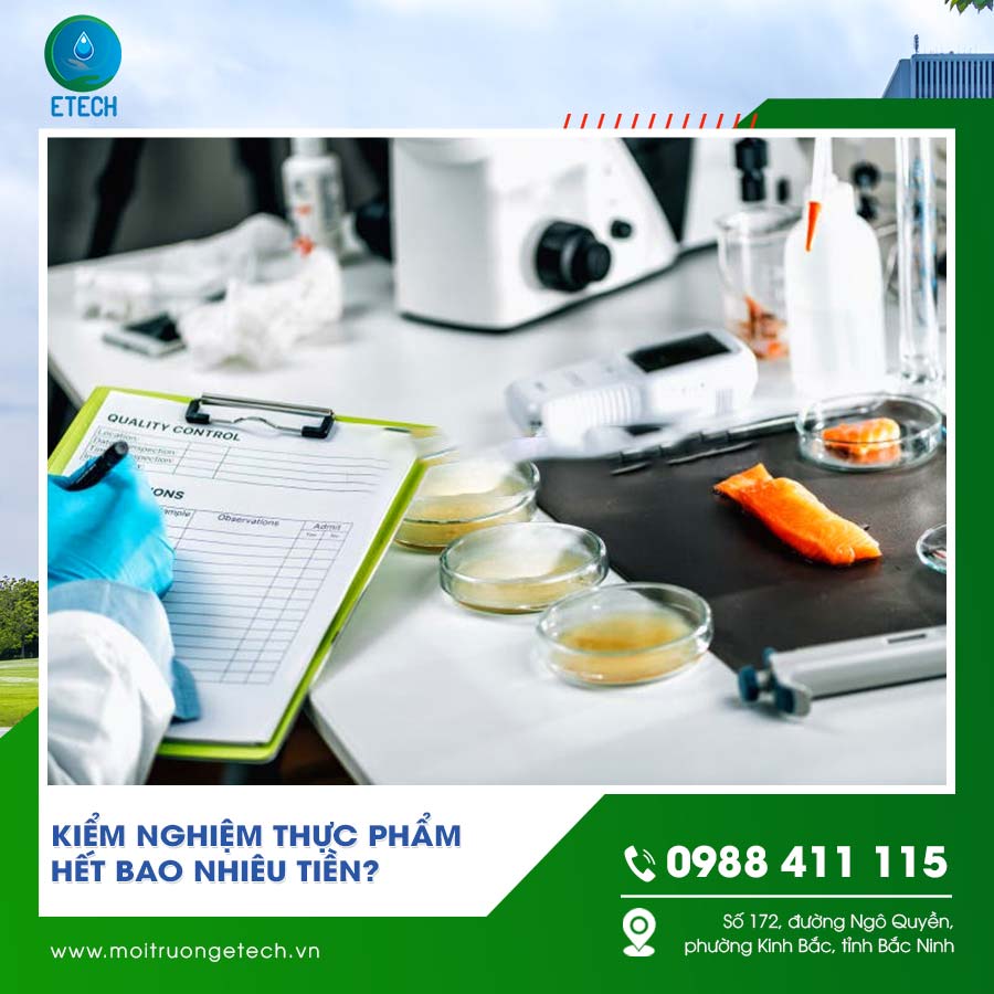Kiểm nghiệm thực phẩm hết bao nhiêu tiền?