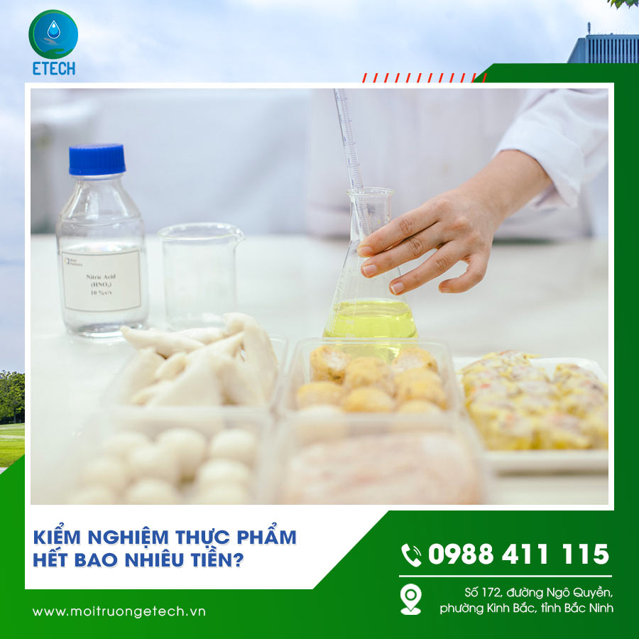 Kiểm nghiệm thực phẩm hết bao nhiêu tiền?