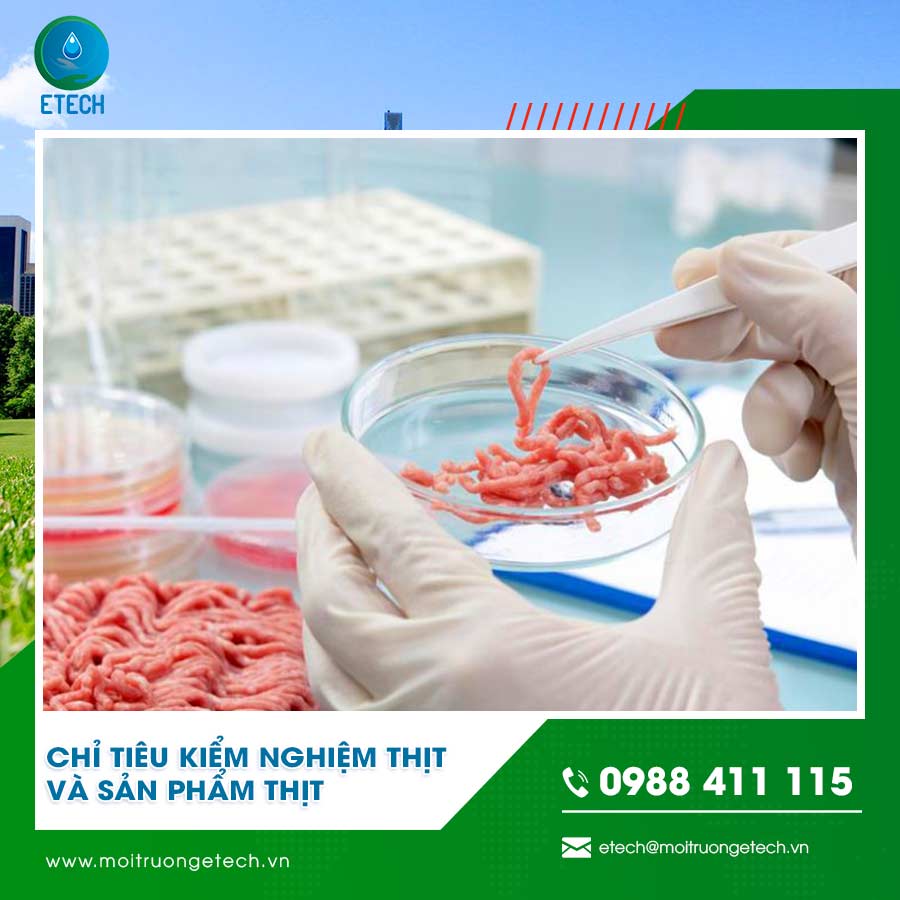 Chỉ tiêu kiểm nghiệm thịt và sản phẩm thịt