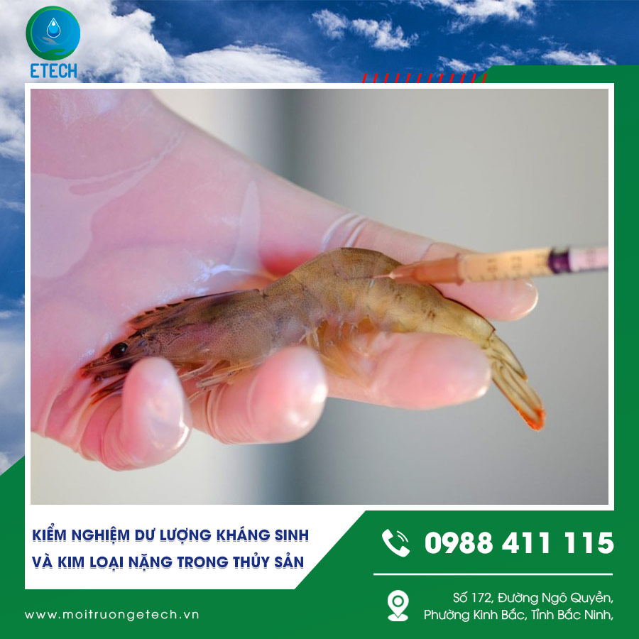 Kiểm nghiệm dư lượng kháng sinh trong thủy sản Kiểm nghiệm dư lượng kháng sinh trong thủy sản