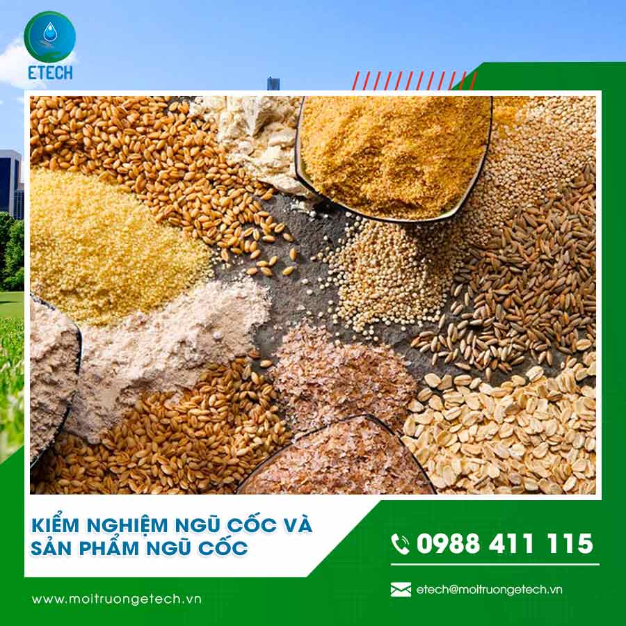 Kiểm nghiệm ngũ cốc và sản phẩm ngũ cốc
