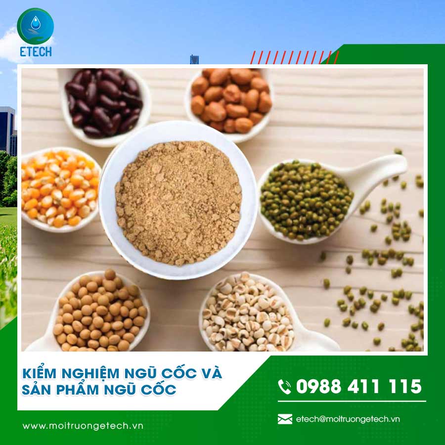 Kiểm nghiệm ngũ cốc và sản phẩm ngũ cốc