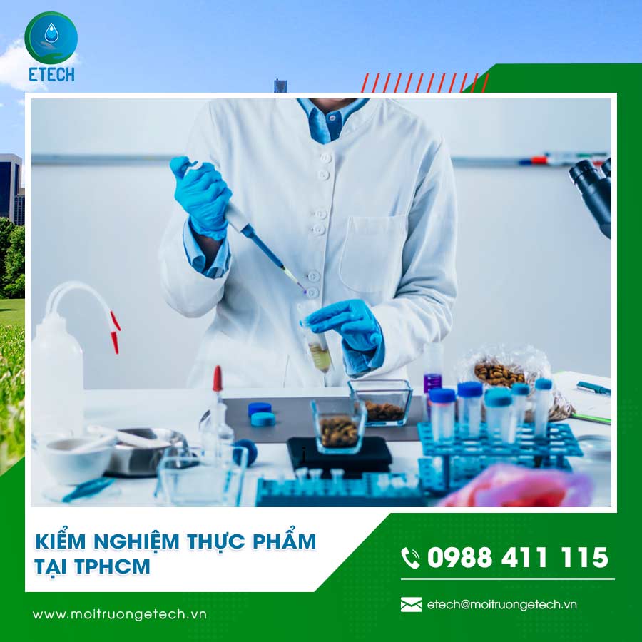Kiểm nghiệm thực phẩm tại TPHCM