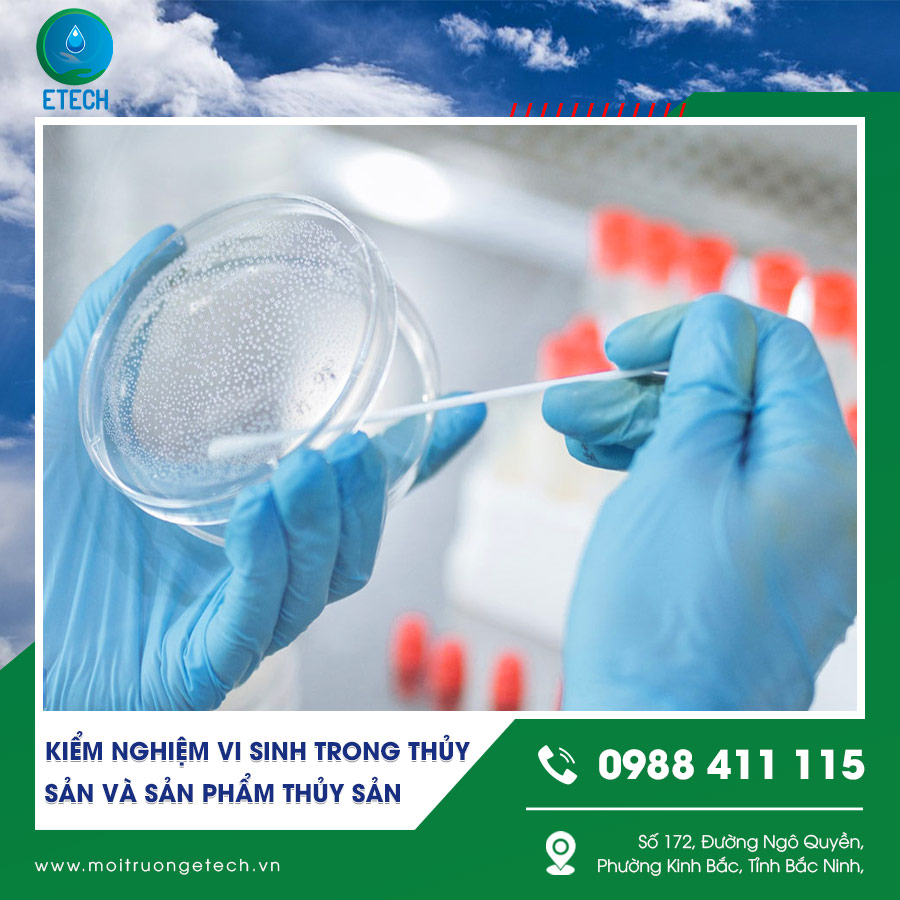 Đánh giá kiểm tra vi sinh thủy sản Đánh giá kiểm tra vi sinh thủy sản